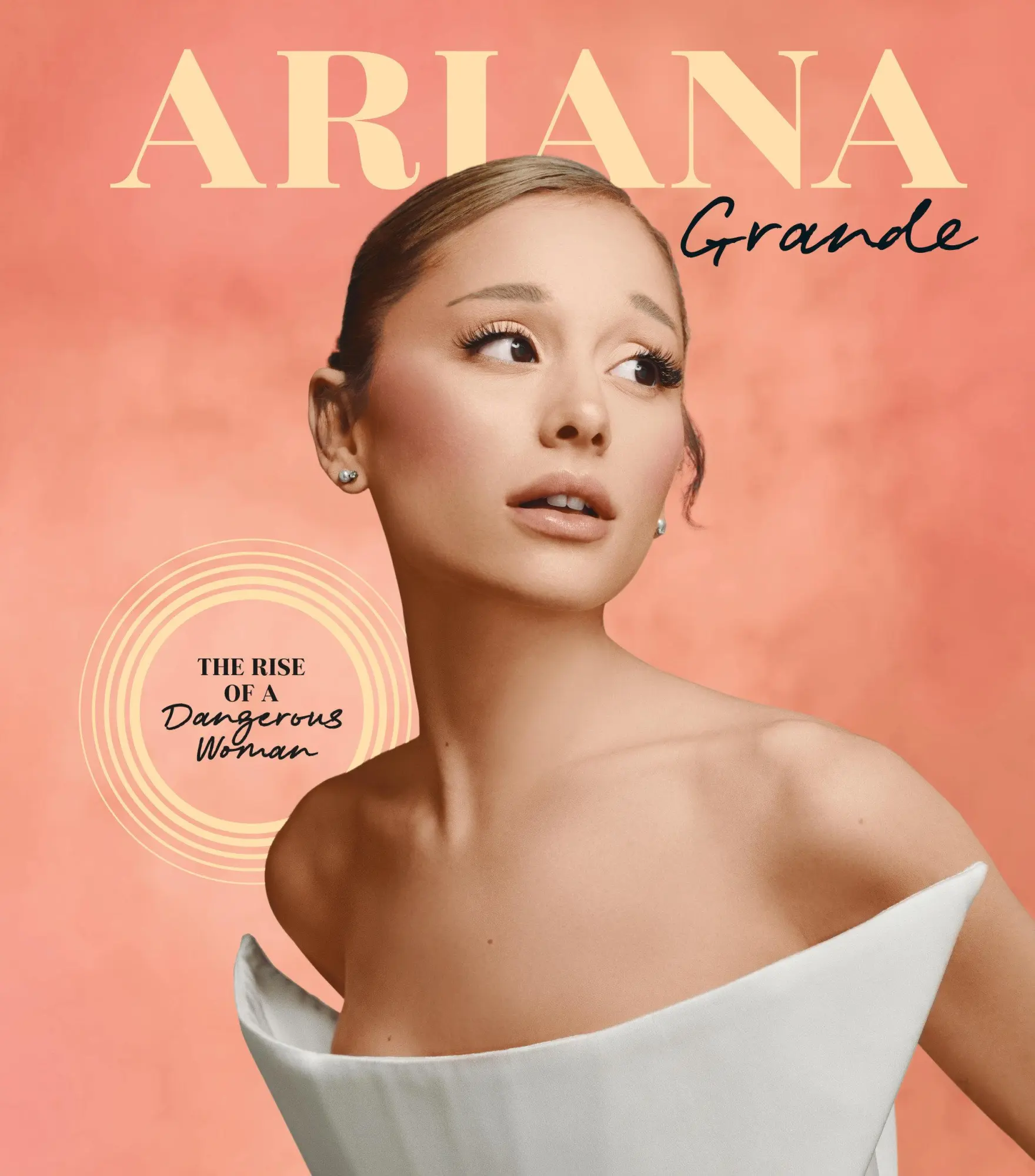 Cover: 9781958395561 | Ariana Grande | The Rise of a Dangerous Woman | Buch | Englisch | 2025