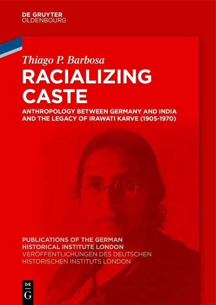 Cover: 9783111545561 | Racializing Caste | Thiago P. Barbosa | Buch | VIII | Englisch | 2025