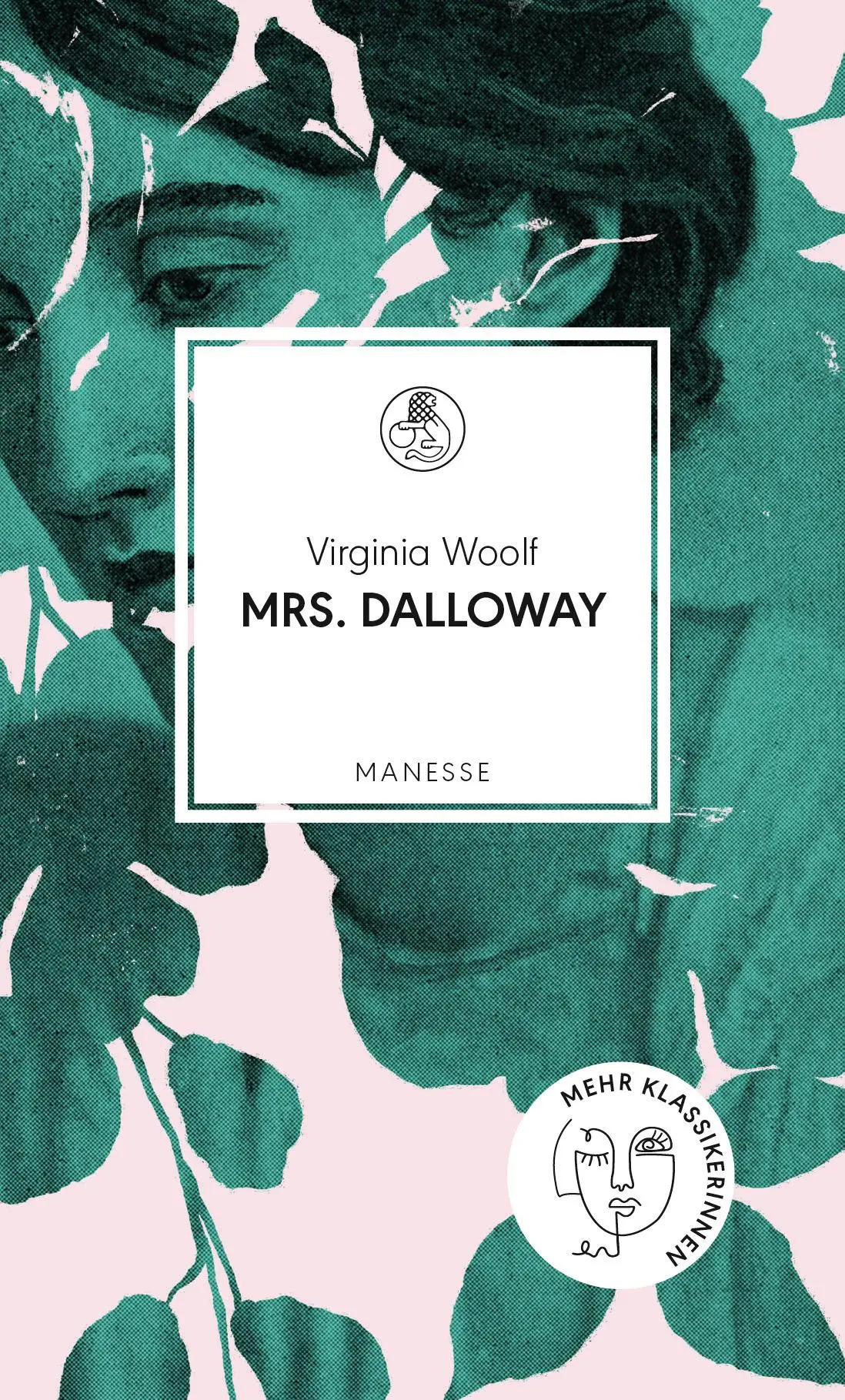Cover: 9783717525561 | Mrs. Dalloway | Virginia Woolf | Buch | Manesse Bibliothek | 400 S.