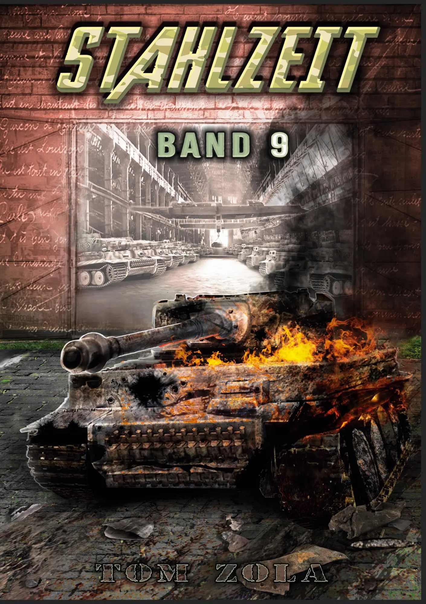 Cover: 9783964035561 | STAHLZEIT Band 9 | Der totale Krieg - Der andere 2. Weltkrieg | Buch