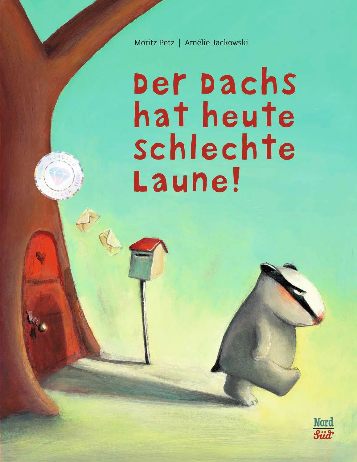 Cover: 9783314105661 | Der Dachs hat heute schlechte Laune | Moritz Petz | Buch | 32 S.