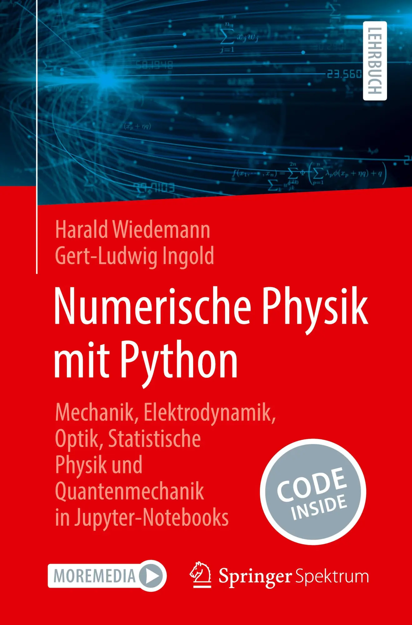 Cover: 9783662695661 | Numerische Physik mit Python | Gert-Ludwig Ingold (u. a.) | Buch | xi
