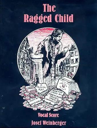 Cover: 9790570055661 | The ragged Child A musical play Klavierauszug | David Nield