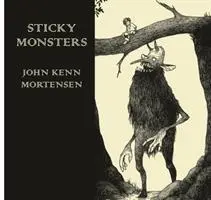 Cover: 9780224095761 | Sticky Monsters | John Kenn Mortensen | Buch | Gebunden | Englisch