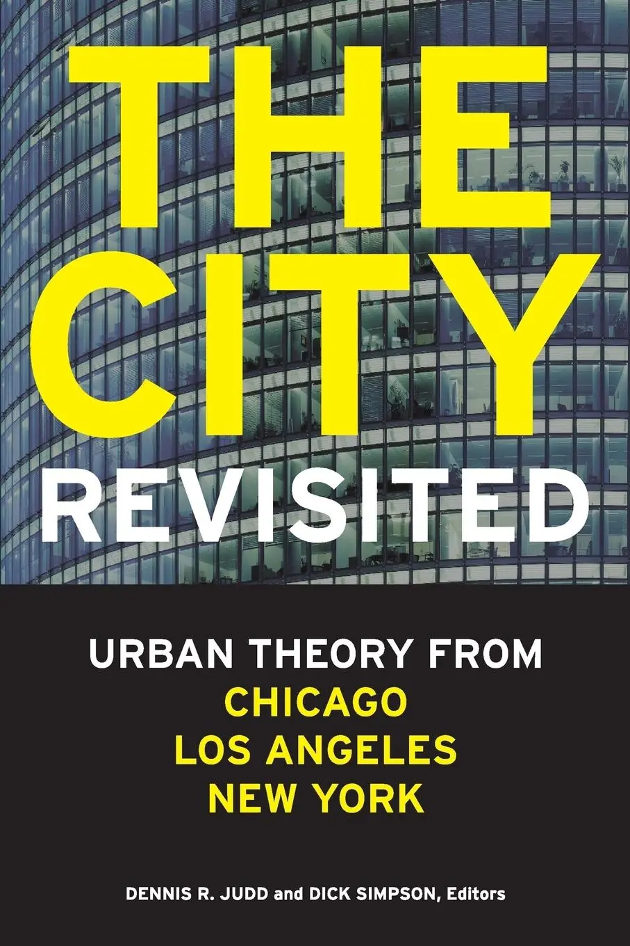 Cover: 9780816665761 | The City, Revisited | Dennis R. Judd | Taschenbuch | Englisch | 2011