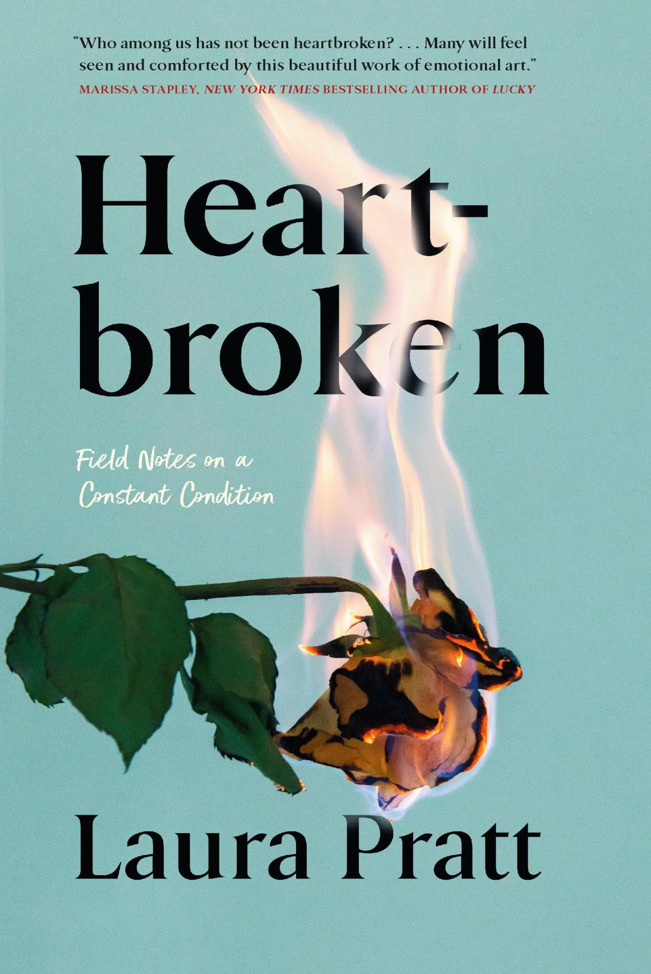 Cover: 9781039005761 | Heartbroken | Field Notes on a Constant Condition | Laura Pratt | Buch