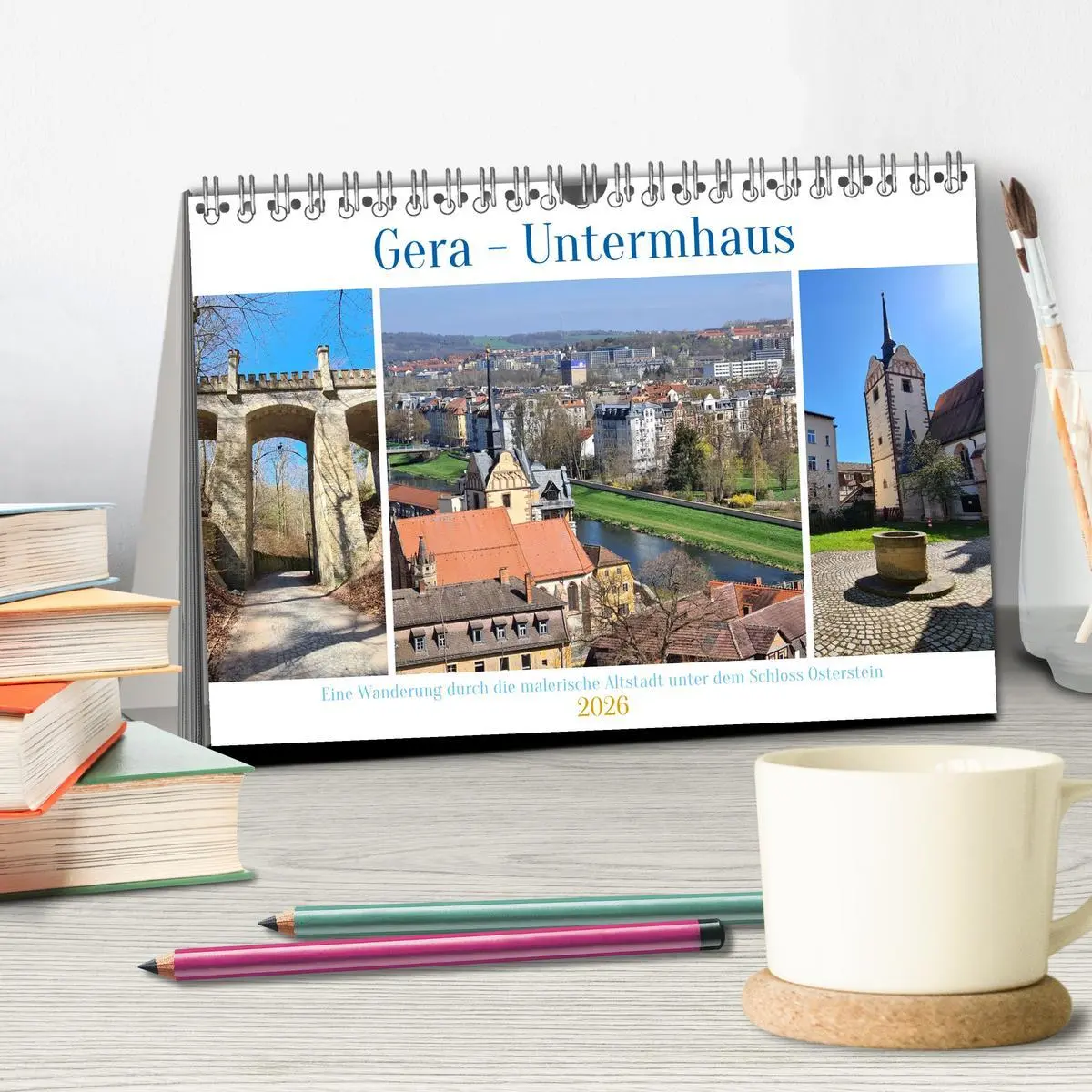 Bild: 9783516605761 | Gera - Untermhaus (Tischkalender 2026 DIN A5 quer), CALVENDO...