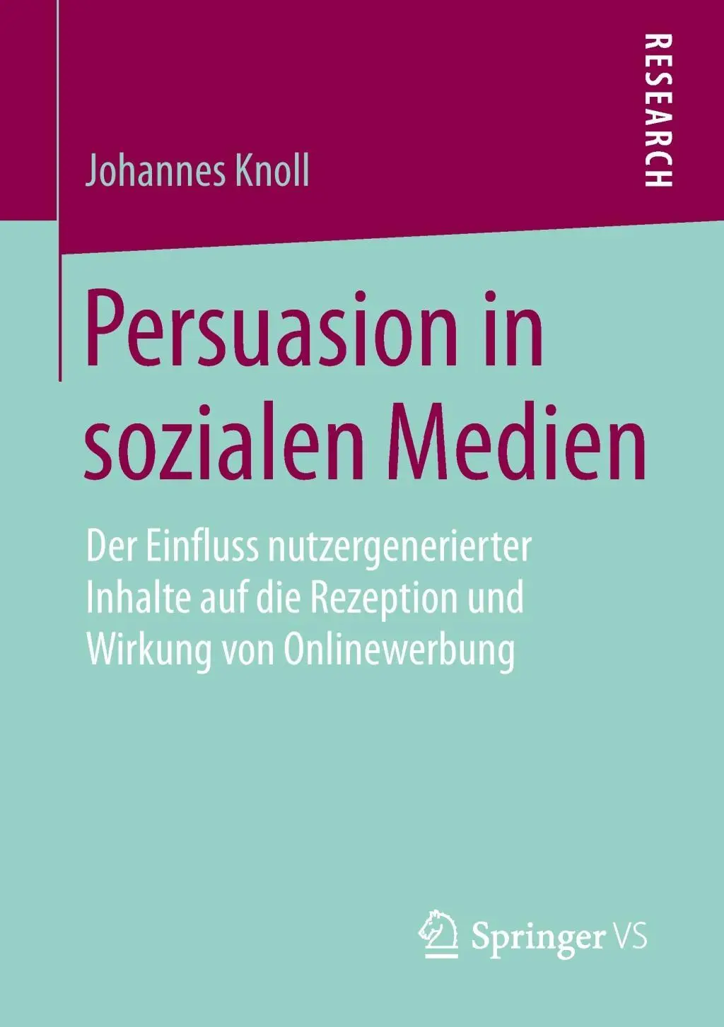 Cover: 9783658105761 | Persuasion in sozialen Medien | Johannes Knoll | Taschenbuch | xii