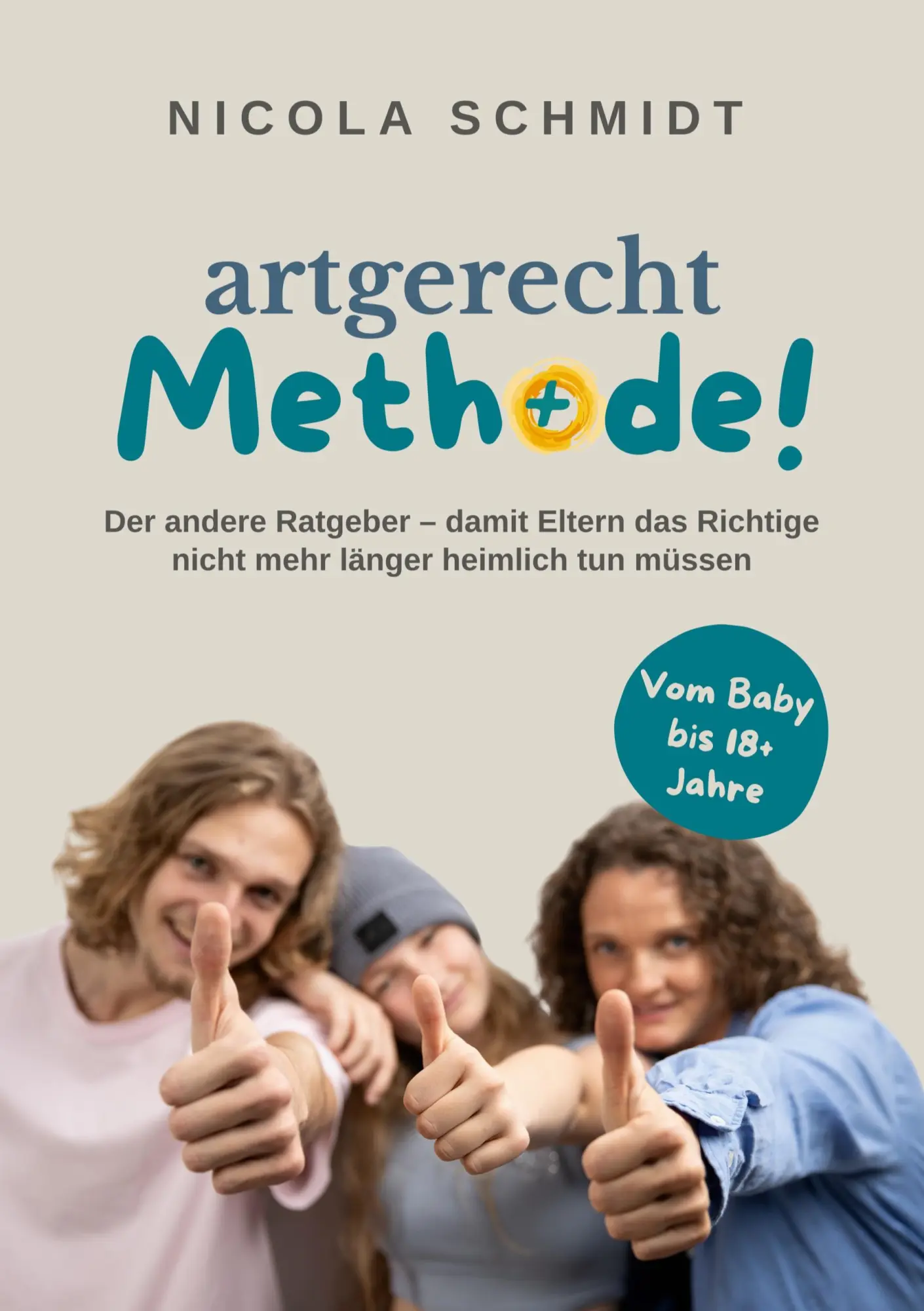 Cover: 9783695735761 | artgerecht Methode! | Nicola Schmidt | Taschenbuch | 256 S. | Deutsch