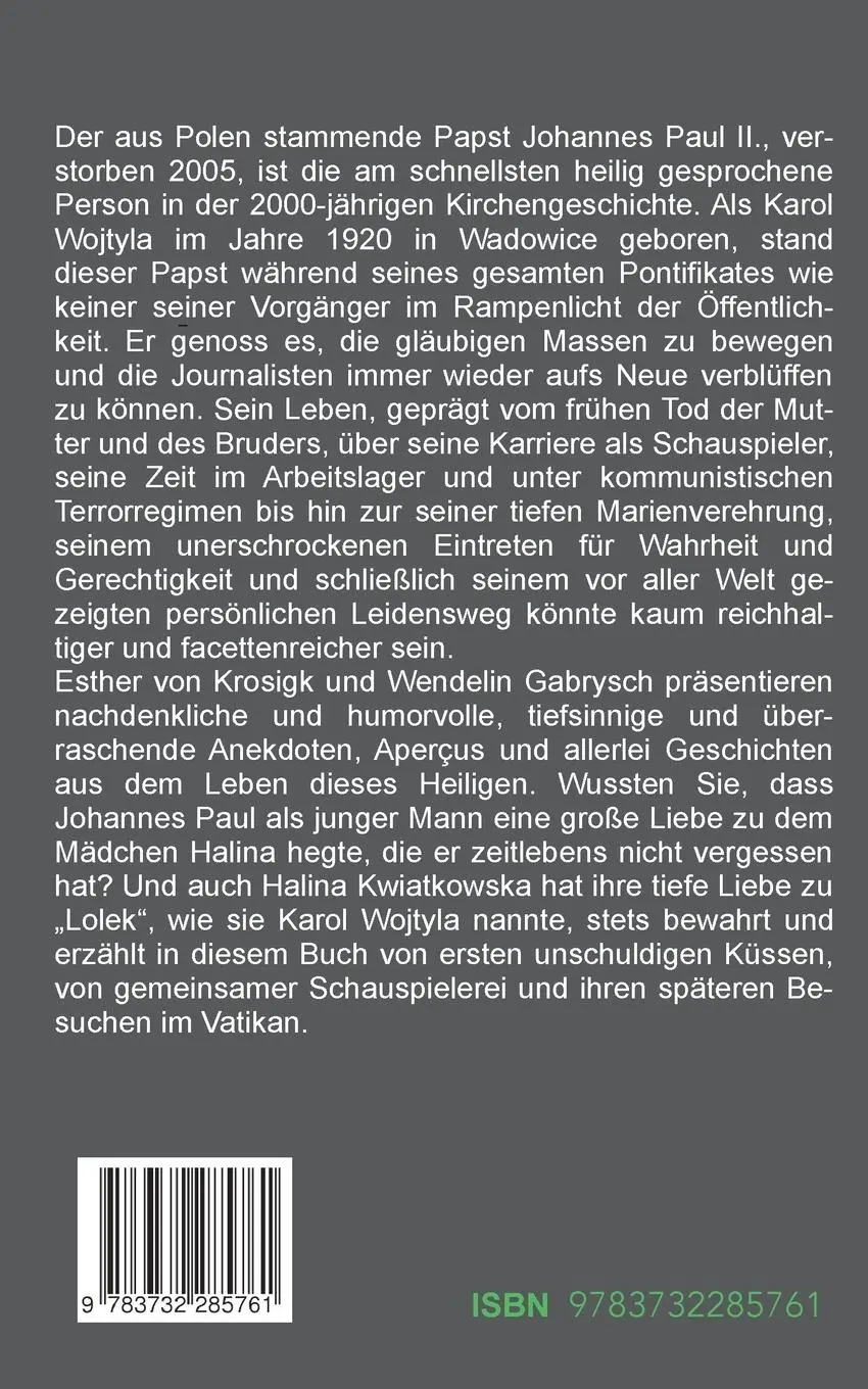 Rückseite: 9783732285761 | Heiliger Papst Johannes Paul II. | Esther Von Krosigk (u. a.) | Buch