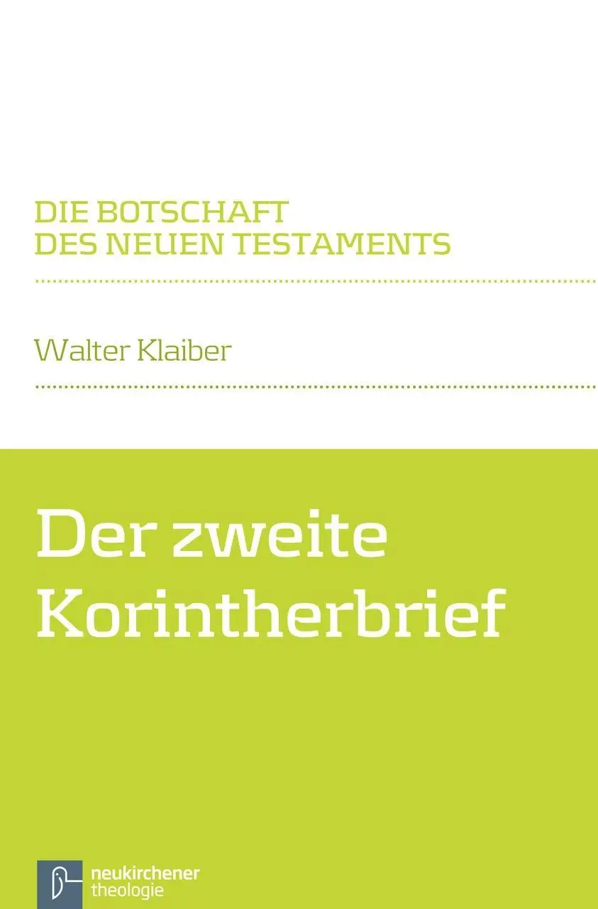 Cover: 9783788725761 | Der zweite Korintherbrief | Die Botschaft des Neuen Testaments | Buch