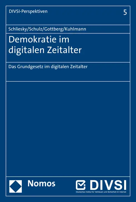 Cover: 9783848735761 | Demokratie im digitalen Zeitalter | Utz Schliesky (u. a.) | Buch