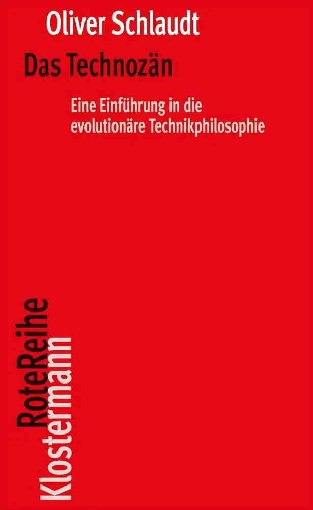 Cover: 9783465045861 | Das Technozän | Eine Einführung in die evolutionäre Technikphilosophie