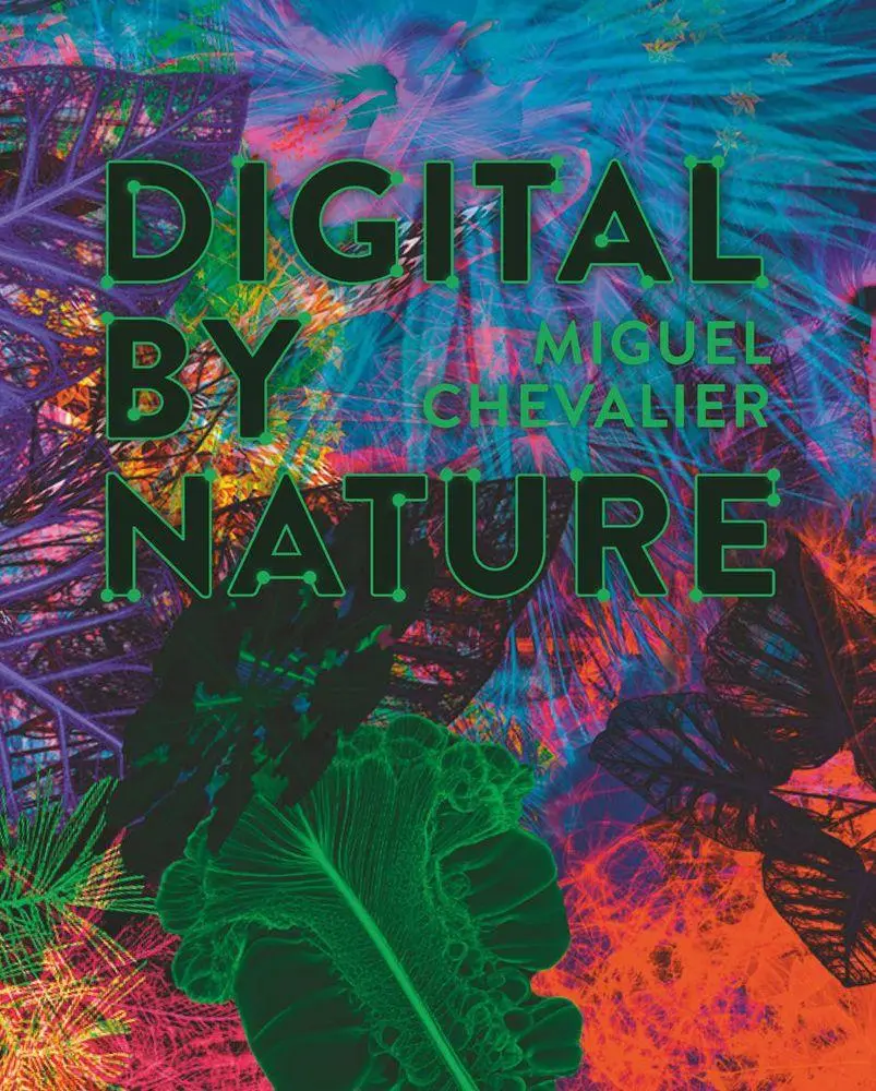 Cover: 9783777445861 | Miguel Chevalier - Digital by Nature | Roger Diederen (u. a.) | Buch