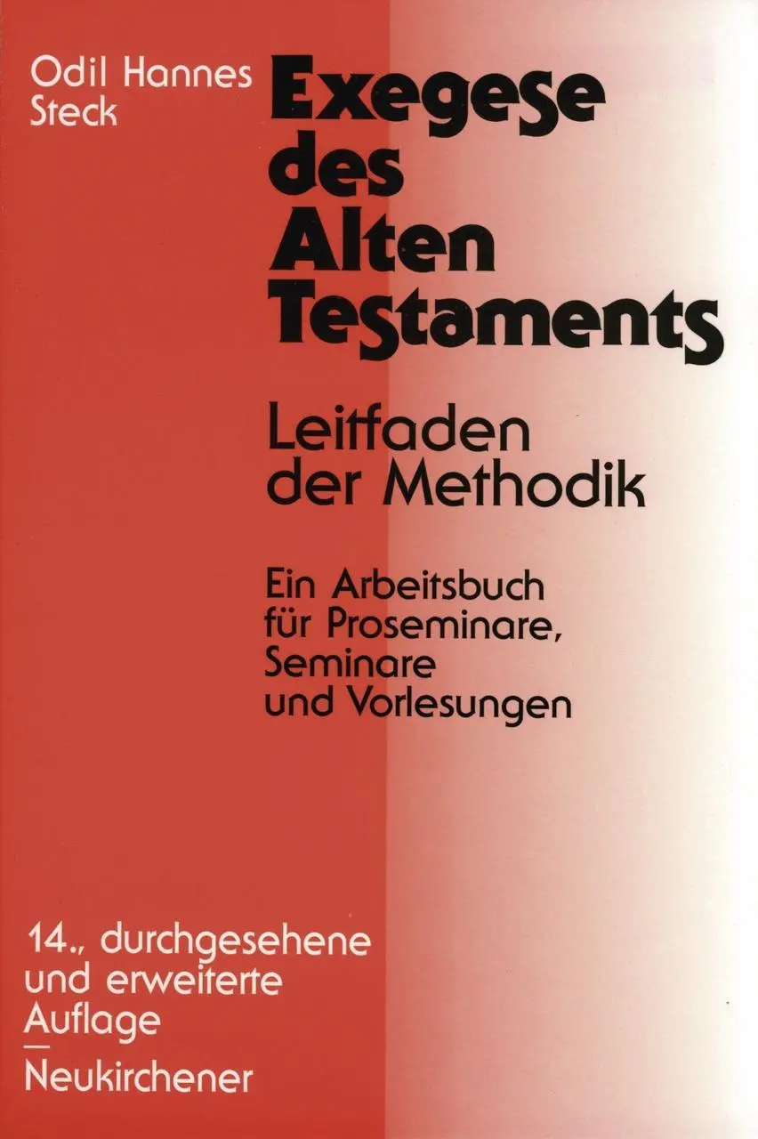 Cover: 9783788715861 | Exegese des Alten Testaments | Odil H. Steck | Taschenbuch | Buch