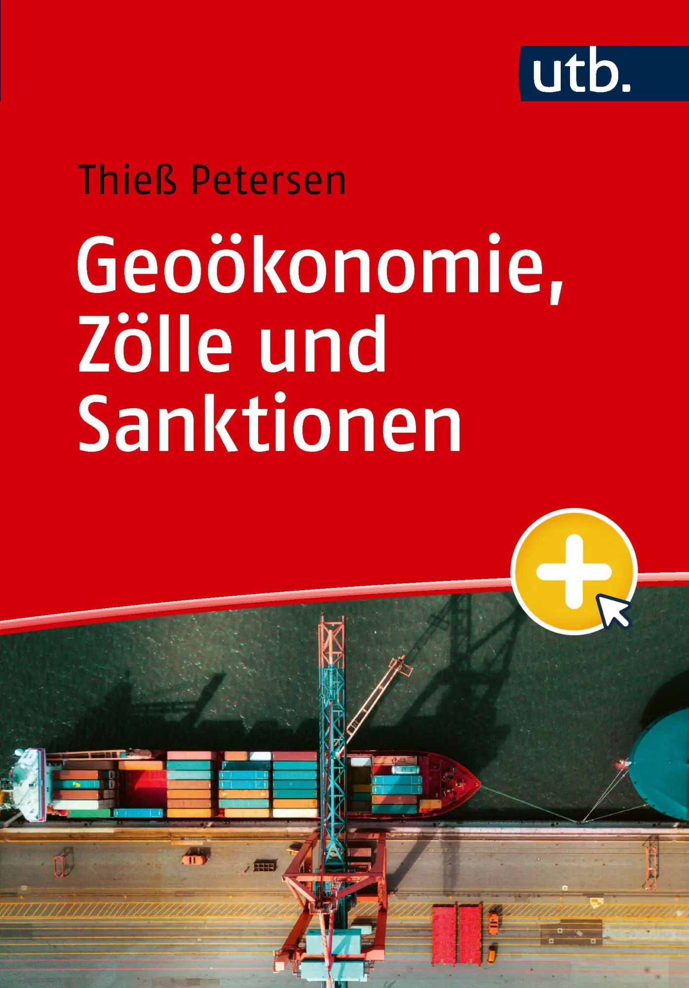 Cover: 9783825265861 | Geoökonomie, Zölle und Sanktionen | Thieß Petersen | Taschenbuch