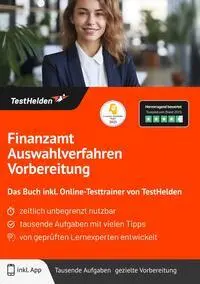 Cover: 9783988175861 | Finanzamt Auswahlverfahren Vorbereitung: Das Buch inkl....