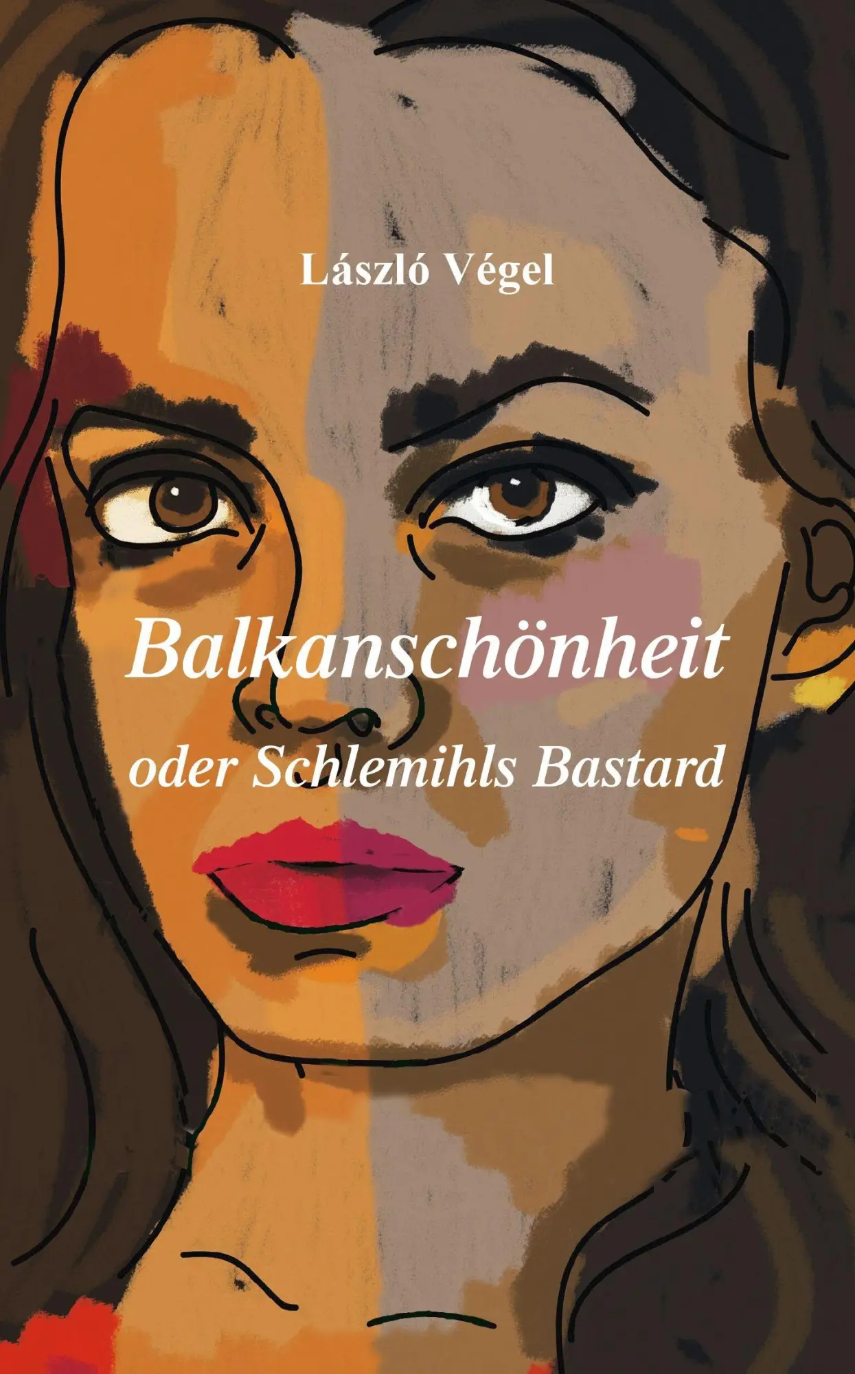 Cover: 9783990295861 | Balkanschönheit oder Schlemihls Bastard | László Végel | Buch | 280 S.