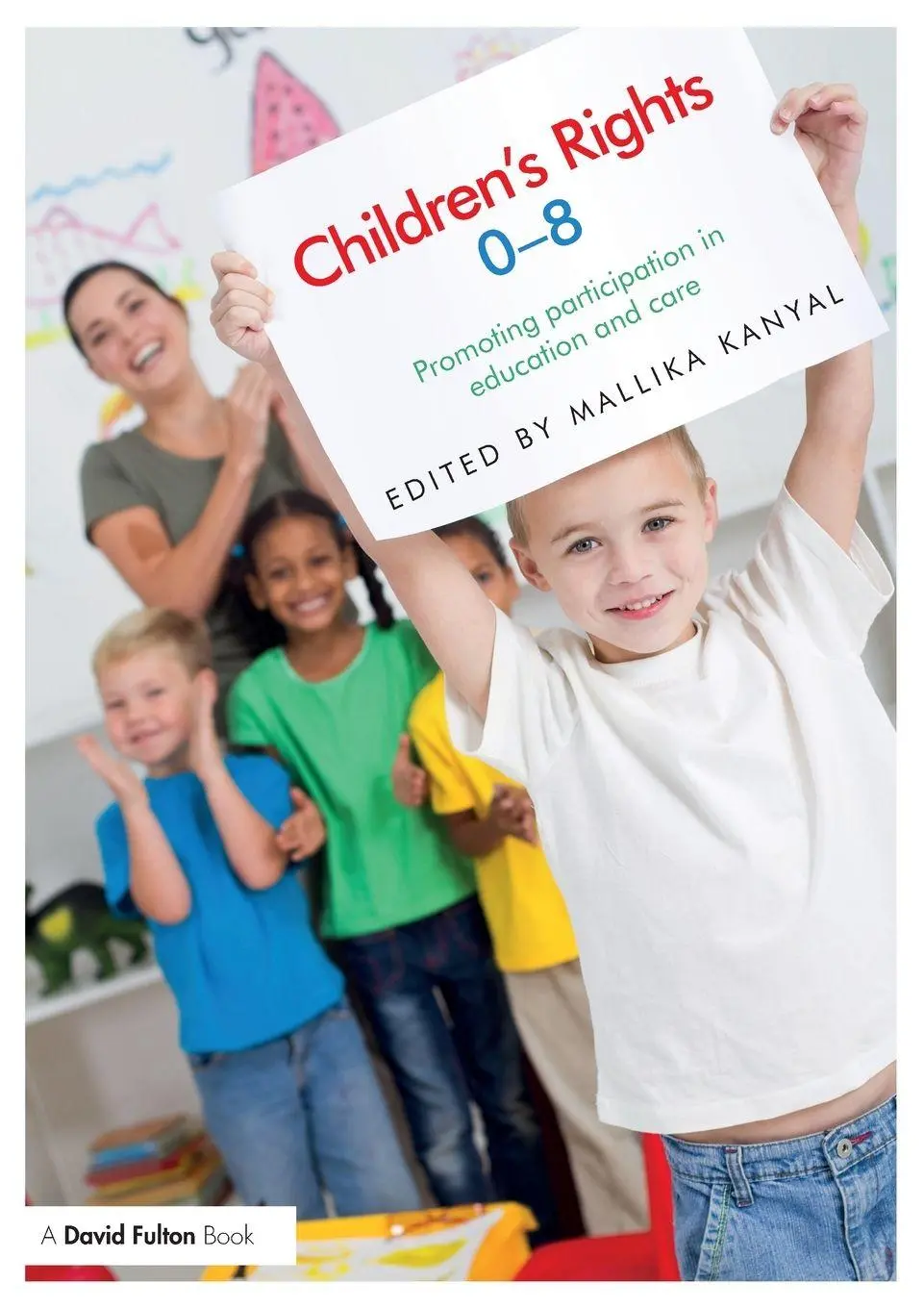 Cover: 9781408285961 | Children's Rights 0-8 | Promoting participation in education and care