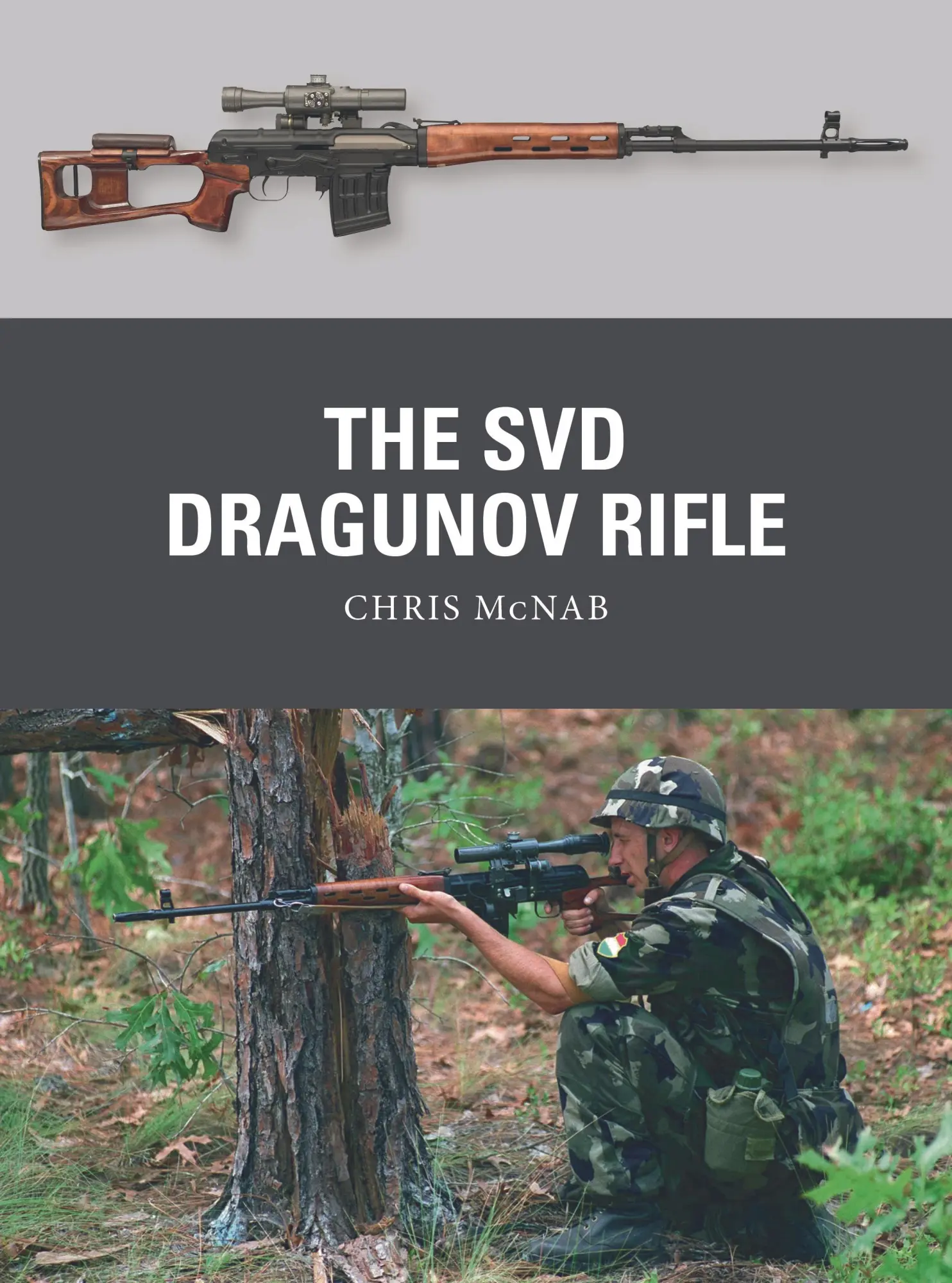 Cover: 9781472855961 | The Svd Dragunov Rifle | Chris McNab | Taschenbuch | Englisch | 2023