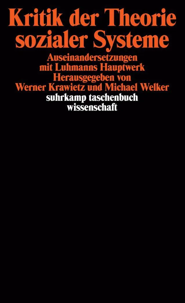 Cover: 9783518285961 | Kritik der Theorie sozialer Systeme | Werner Krawietz (u. a.) | Buch