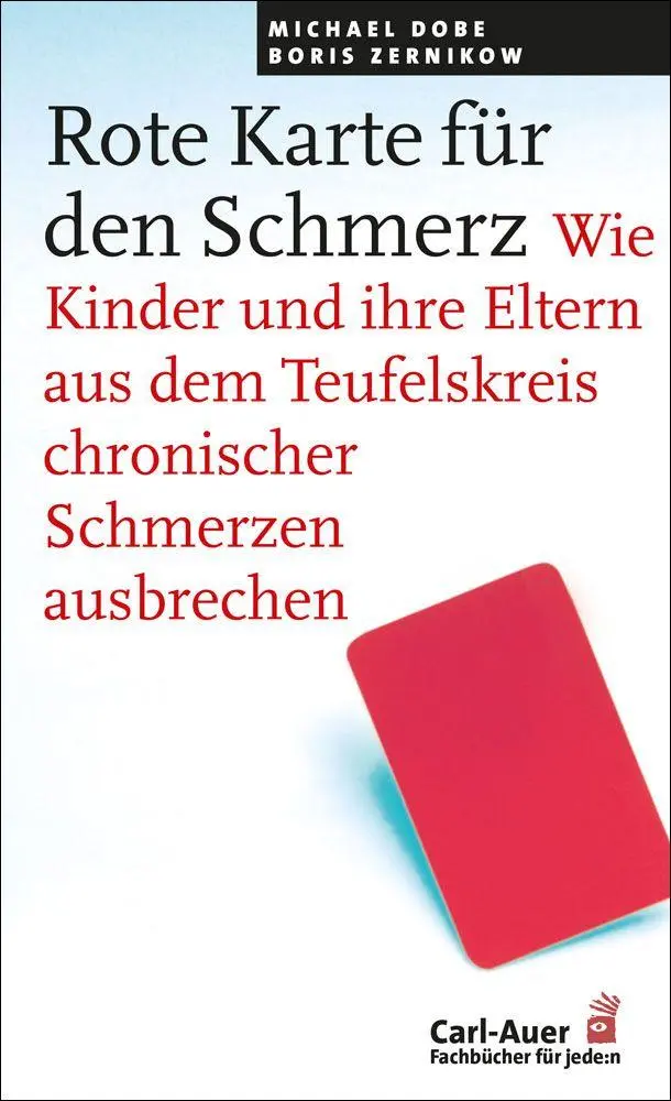 Cover: 9783849705961 | Rote Karte für den Schmerz | Michael Dobe (u. a.) | Taschenbuch | 2026