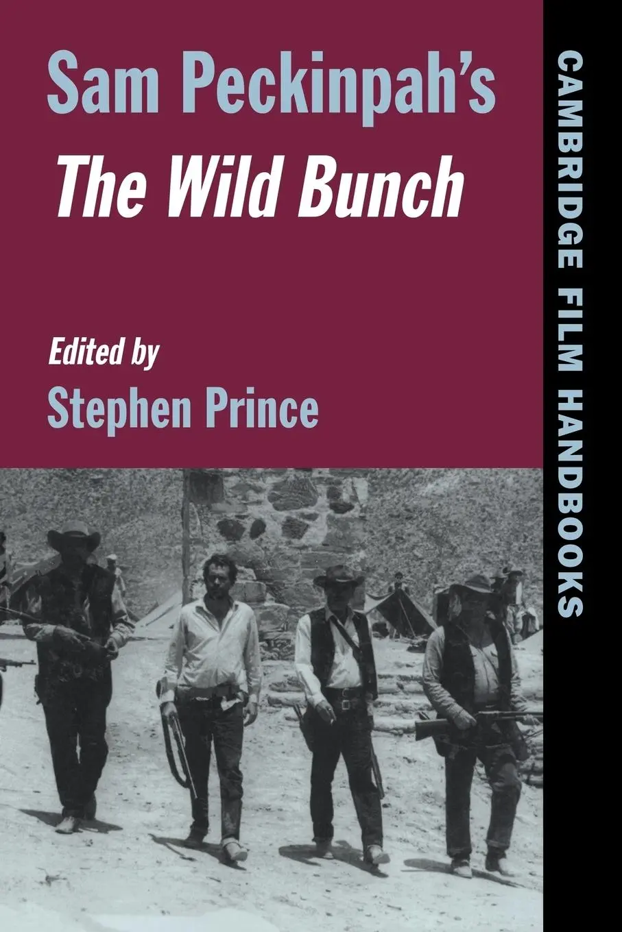 Cover: 9780521586061 | Sam Peckinpah's the Wild Bunch | Stephen Prince (u. a.) | Taschenbuch