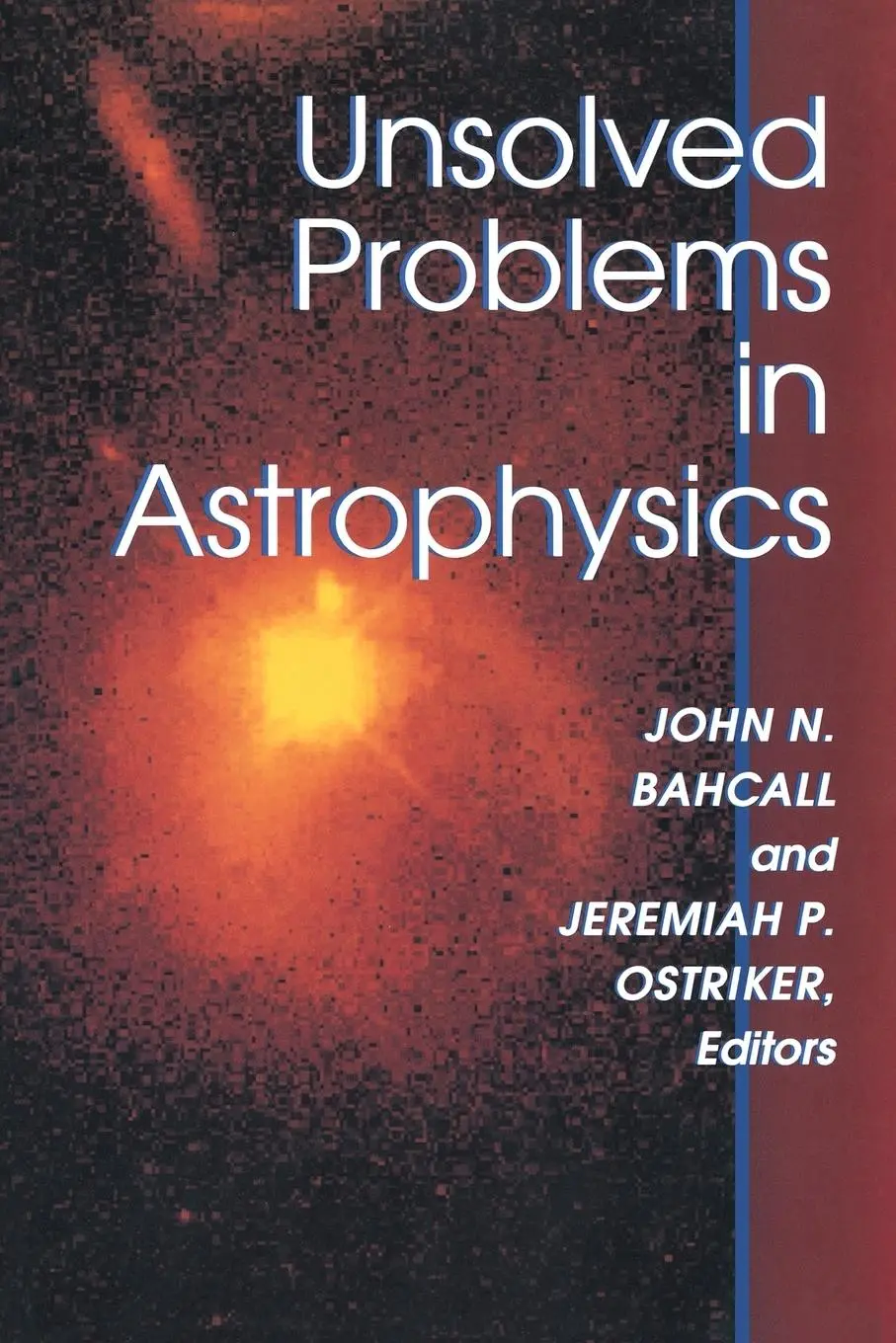 Cover: 9780691016061 | Unsolved Problems in Astrophysics | John Bahcall (u. a.) | Taschenbuch