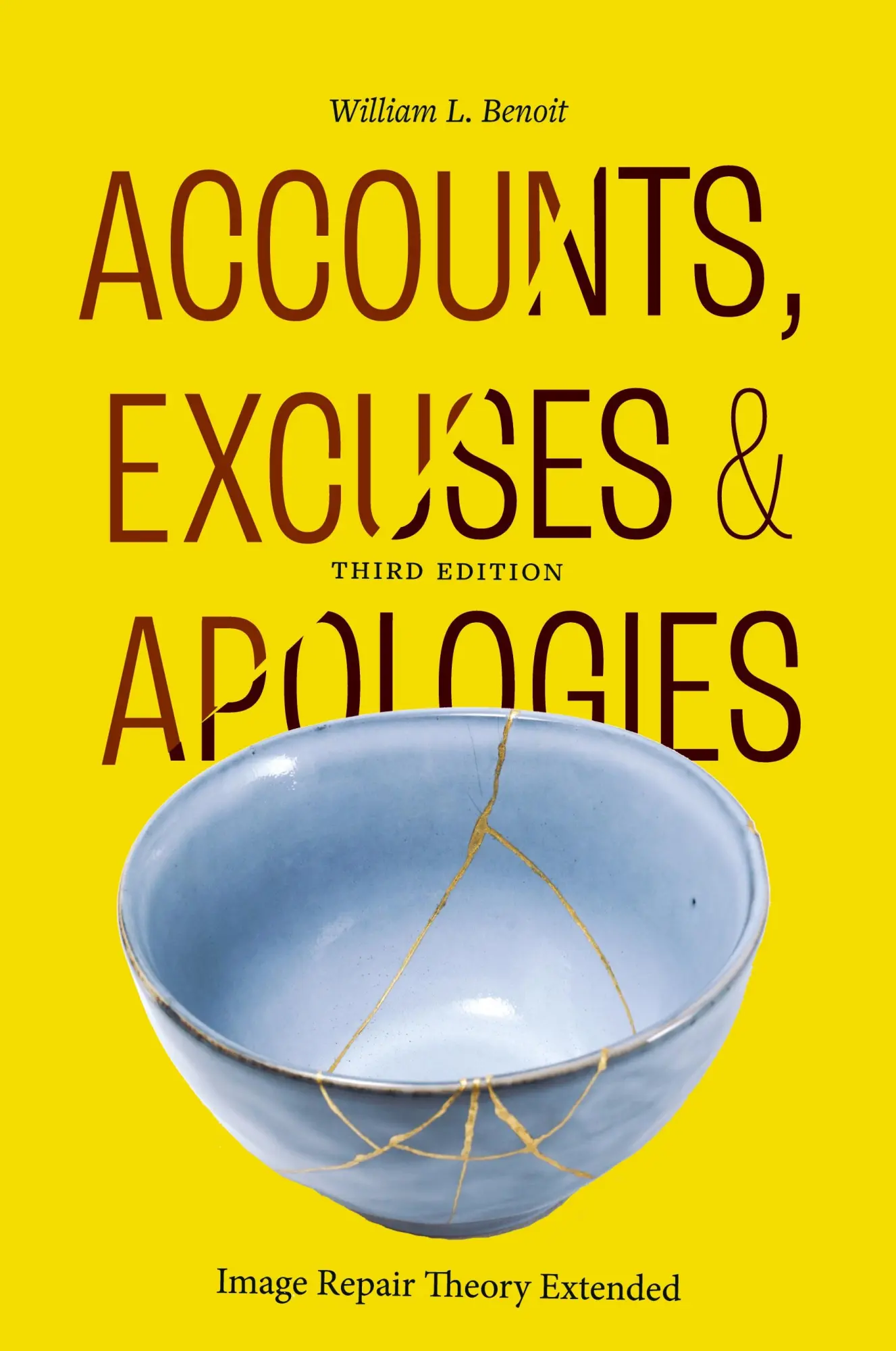 Cover: 9781438496061 | Accounts, Excuses, and Apologies | Image Repair Theory Extended | Buch