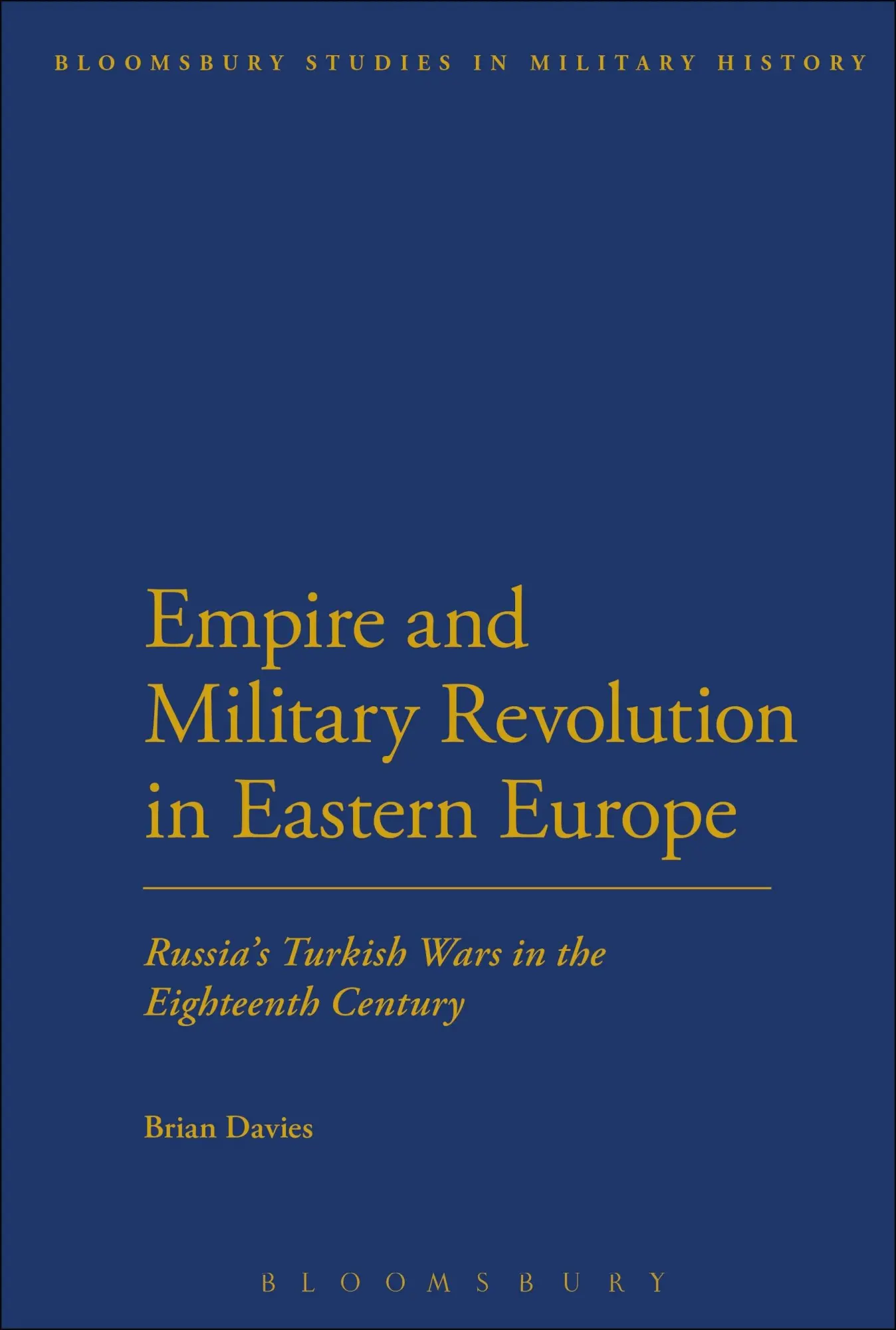 Cover: 9781472506061 | Empire and Military Revolution in Eastern Europe | Brian Davies | Buch