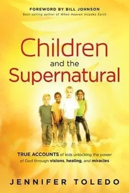 Cover: 9781616386061 | Children and the Supernatural | Jennifer Toledo | Taschenbuch | 2012