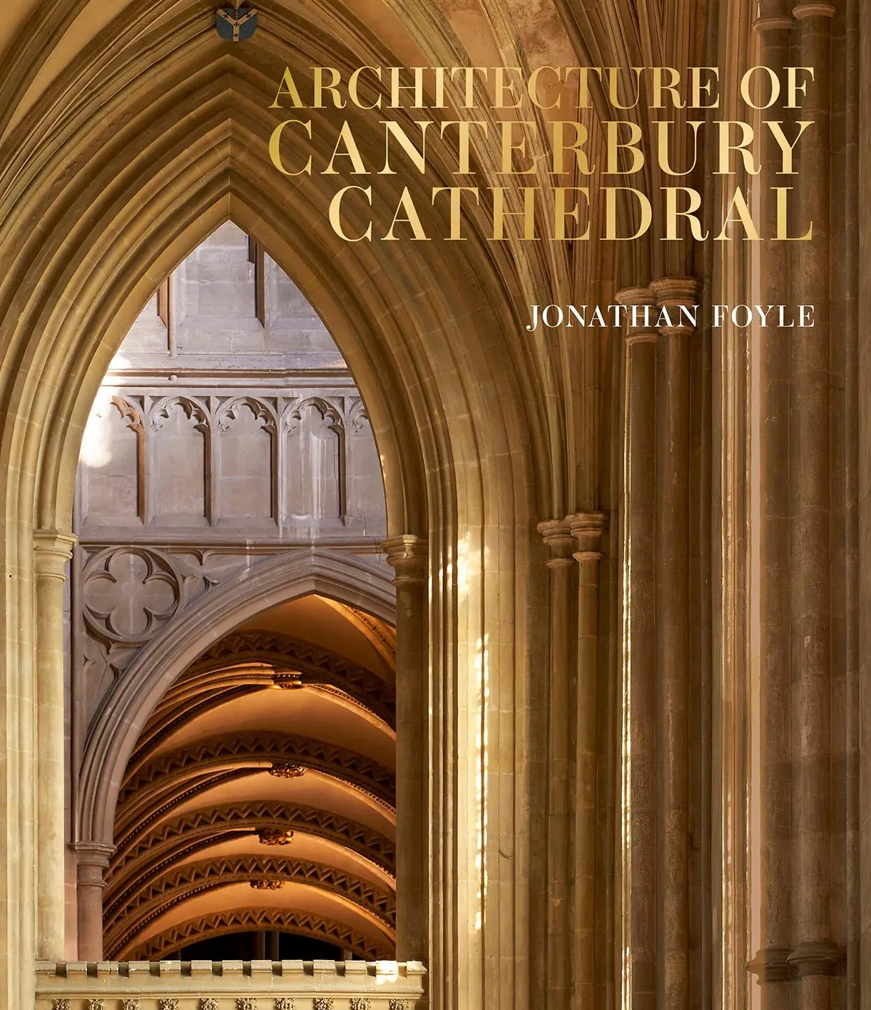 Cover: 9781785516061 | Architecture of Canterbury Cathedral | Jonathan Foyle | Buch | 2025