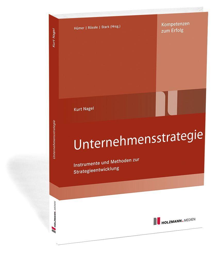 Cover: 9783778316061 | Unternehmensstrategie | Kurt Nagel | Taschenbuch | 140 S. | Deutsch