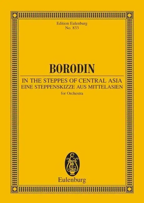 Cover: 9783795766061 | In The Steppes Of Central Asia | Orchester. Studienpartitur. | Borodin