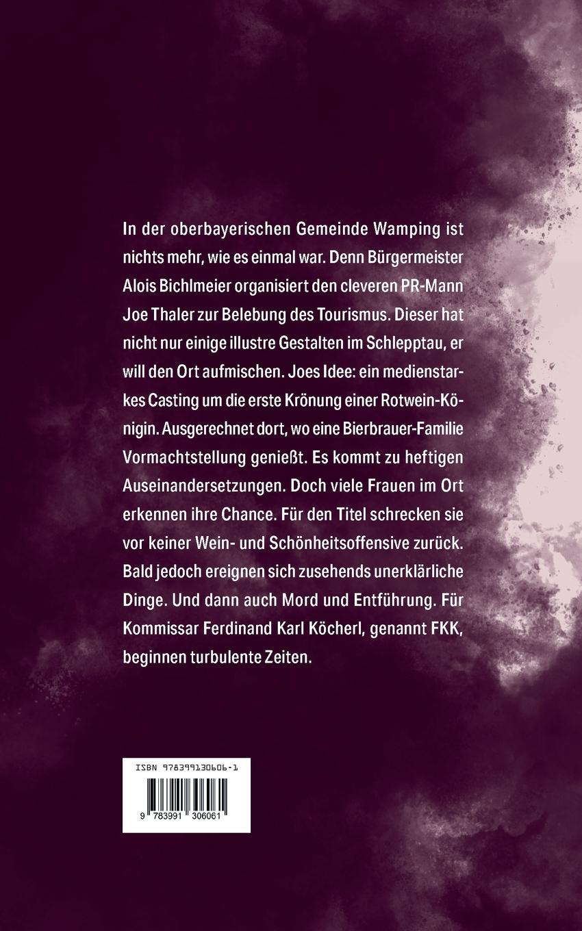 Rückseite: 9783991306061 | Rotwein-Roulette: ein mörderischer Abgang | S. U. Semmel | Taschenbuch