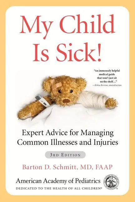 Cover: 9781610026161 | My Child Is Sick! | Barton D Schmitt MD | Taschenbuch | Englisch