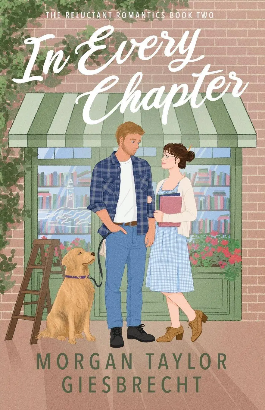Cover: 9781738696161 | In Every Chapter | a sweet amnesia rom-com | Morgan Taylor Giesbrecht