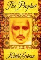 Cover: 9781841936161 | The Prophet | Kahlil Gibran | Buch | Gebunden | Englisch | 2010