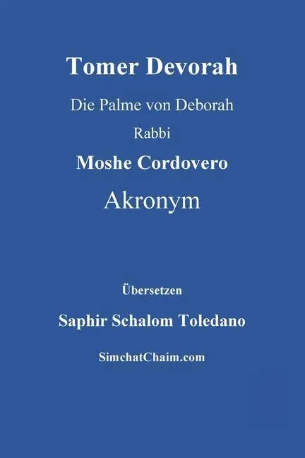 Cover: 9781617046261 | Tomer Devorah - Die Palme von Deborah | Rabbi Moshe Cordovero Akronym