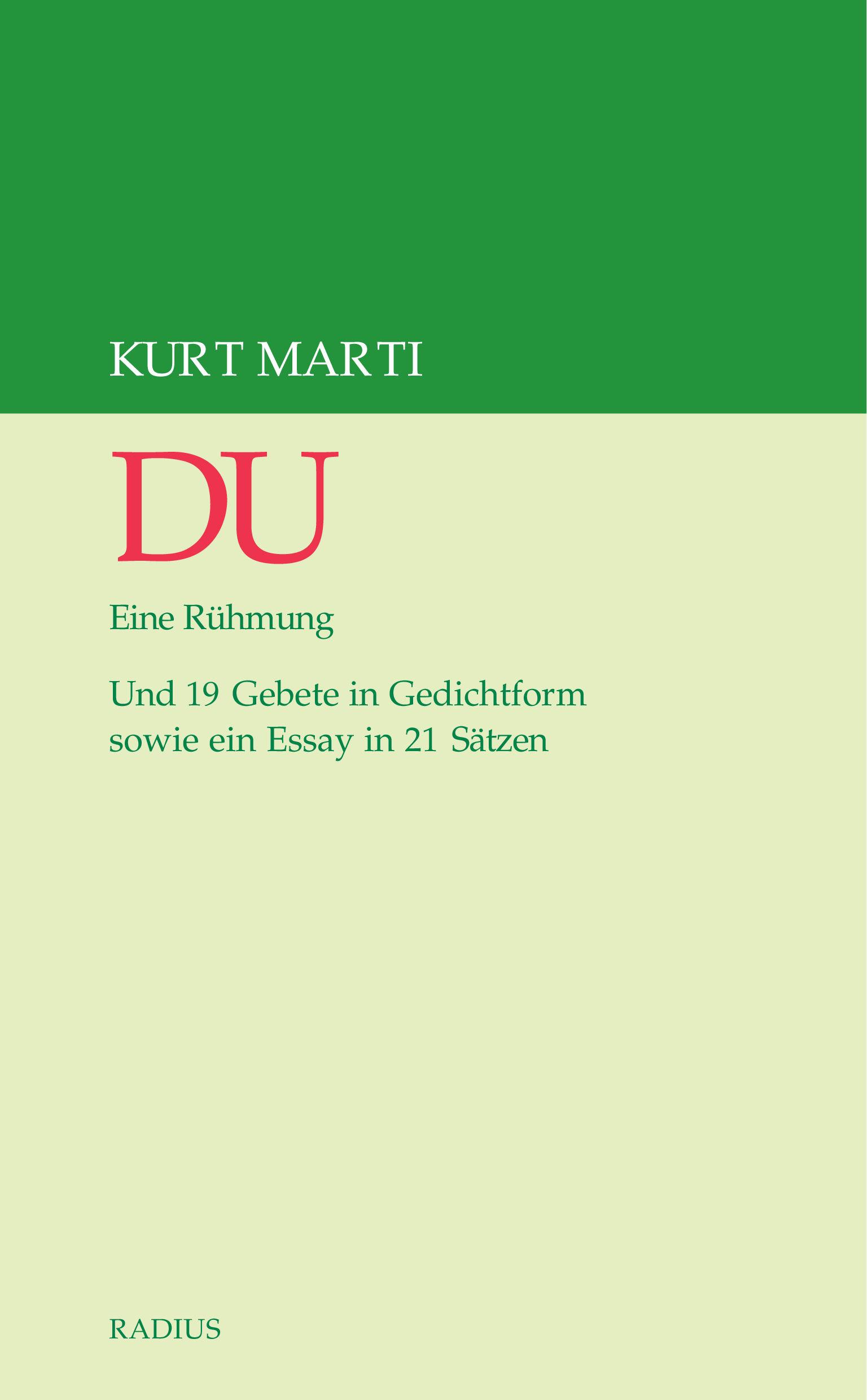 Cover: 9783871736261 | DU | Eine Rühmung. Und 19 Gebete in Gedichtform sowie ein Essay | Buch