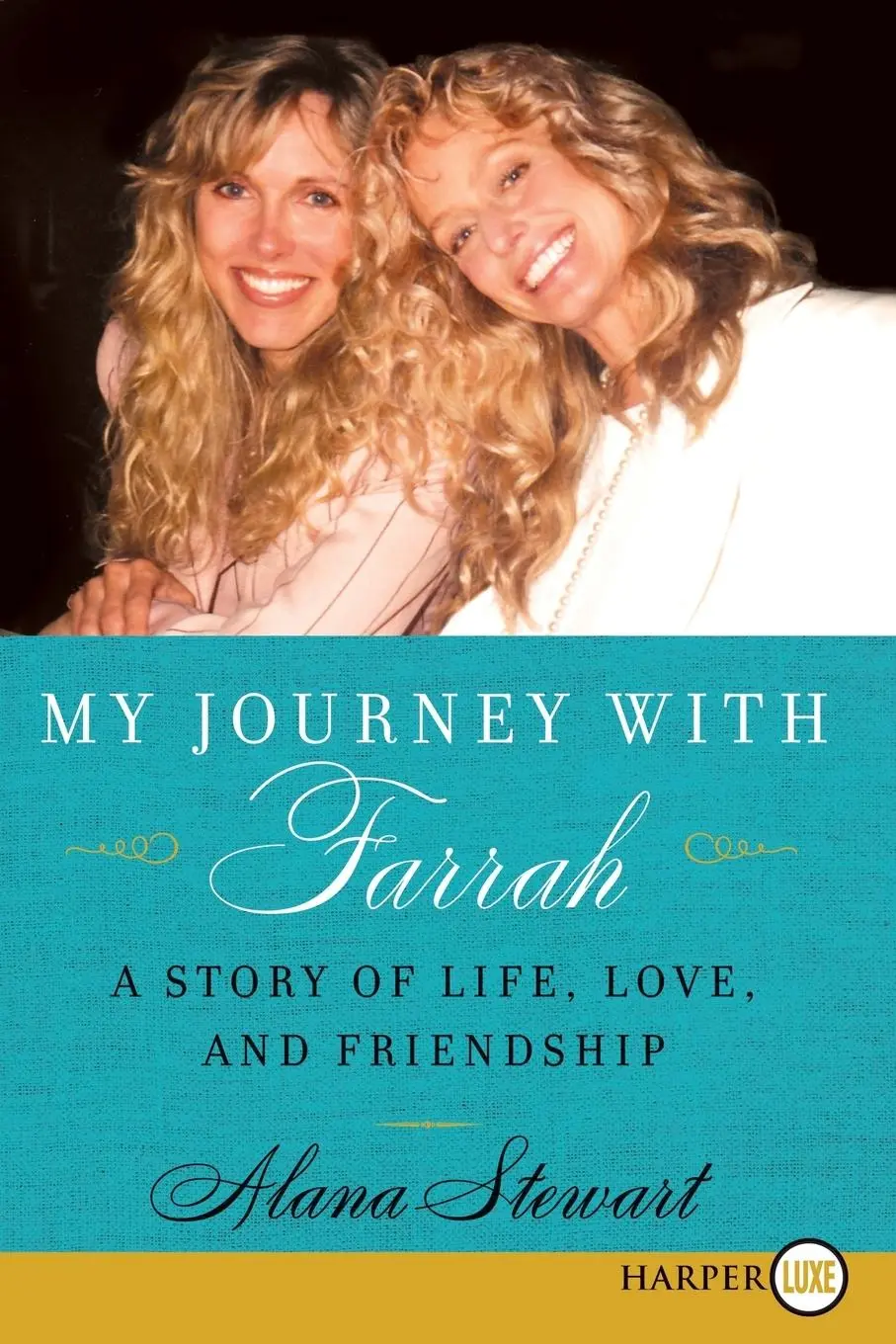Cover: 9780061966361 | My Journey with Farrah LP | Alana Stewart | Taschenbuch | Englisch