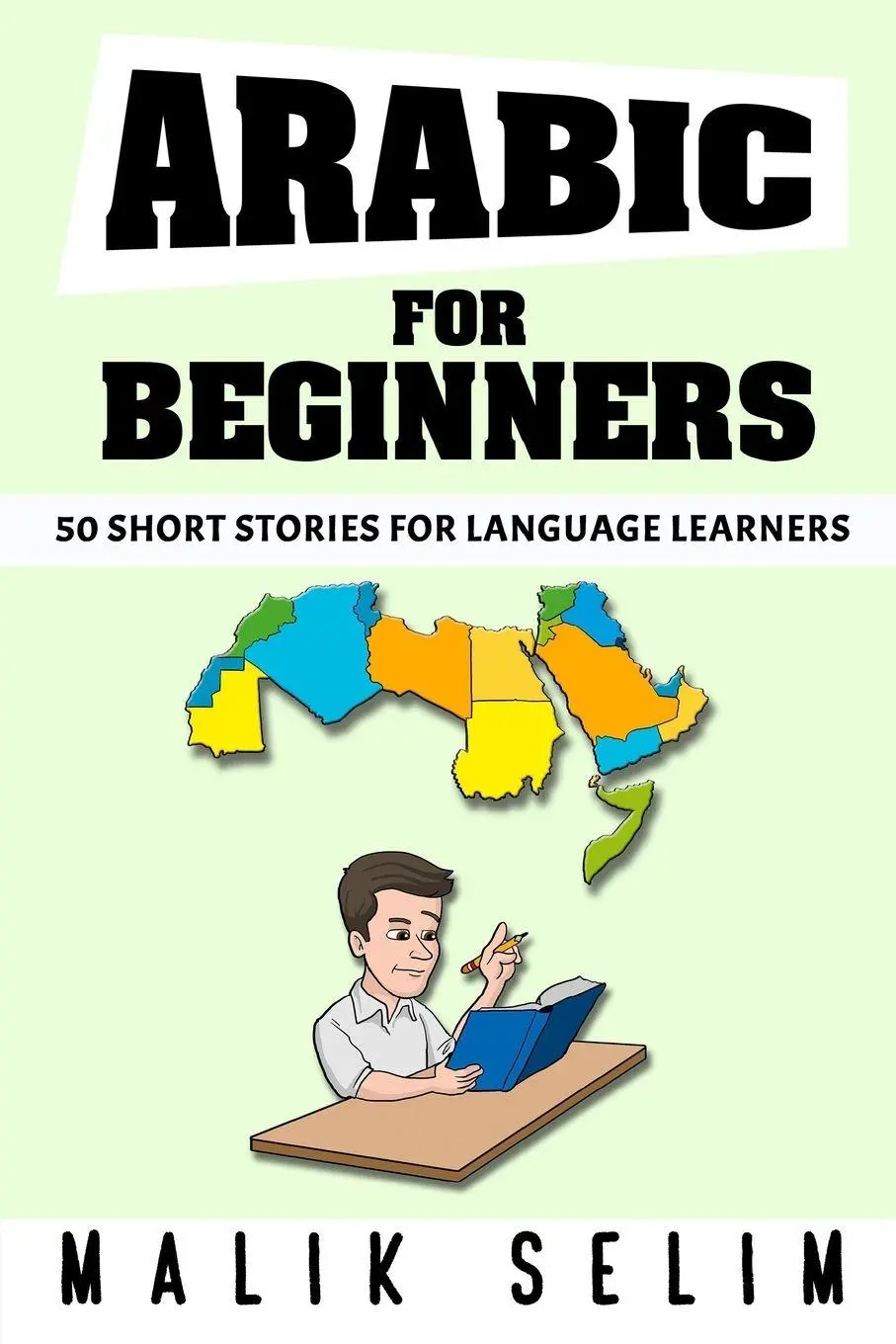 Cover: 9781300826361 | Arabic For Beginners | Malik Selim | Taschenbuch | Englisch | 2021