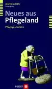 Cover: 9783456846361 | Neues aus Pflegeland | Pflegegeschichten | Jürgen Georg | Buch | 2008