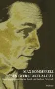 Cover: 9783892446361 | Max Kommerell | Leben, Werk, Aktualität | Gerhart Pickerodt | Buch