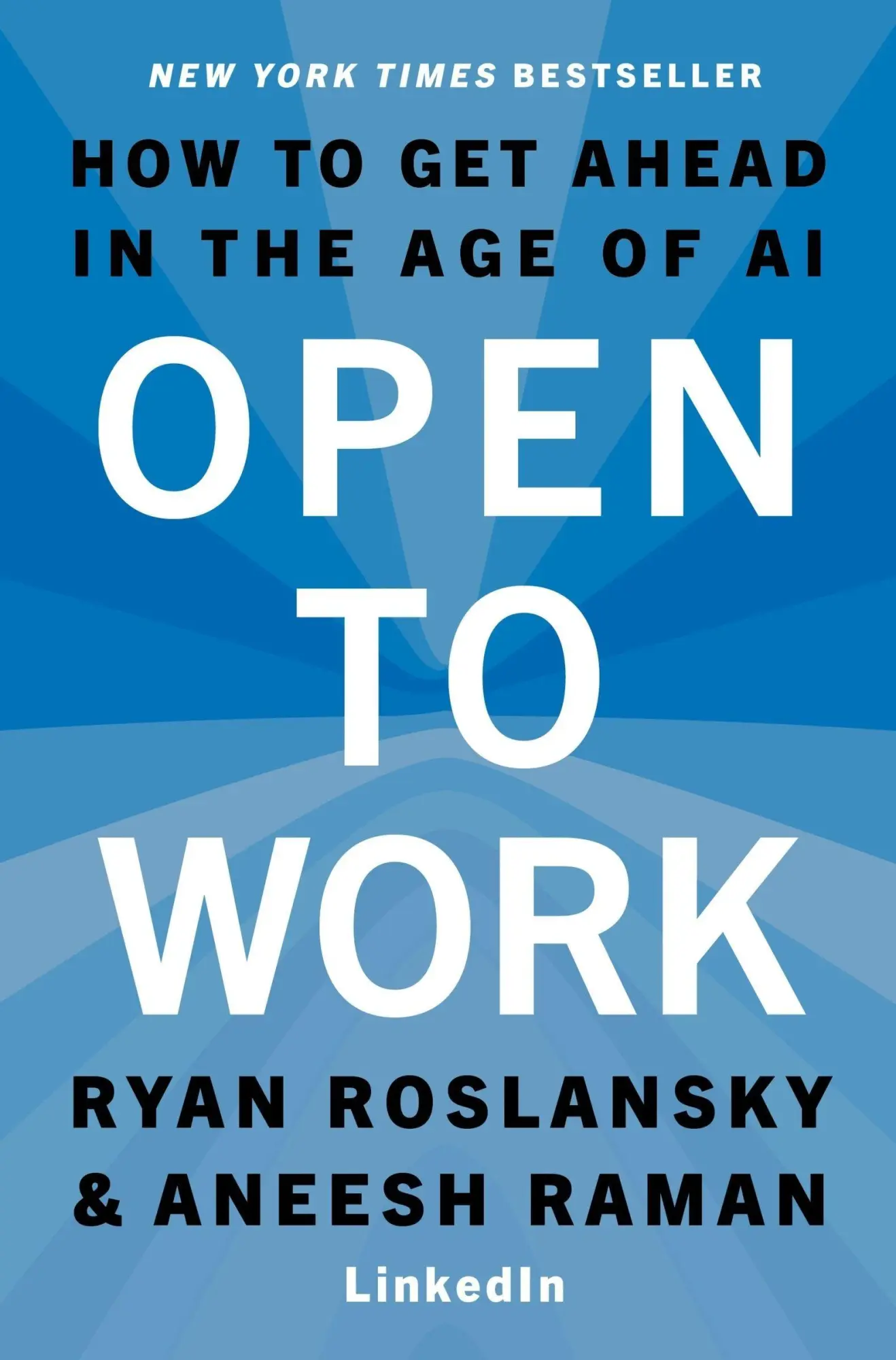 Cover: 9780063486461 | Open to Work | How to Get Ahead in the Age of AI | Roslansky (u. a.)