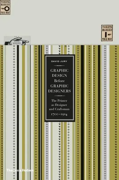 Cover: 9780500516461 | Graphic Design before Graphic Designers | David Jury | Buch | Gebunden
