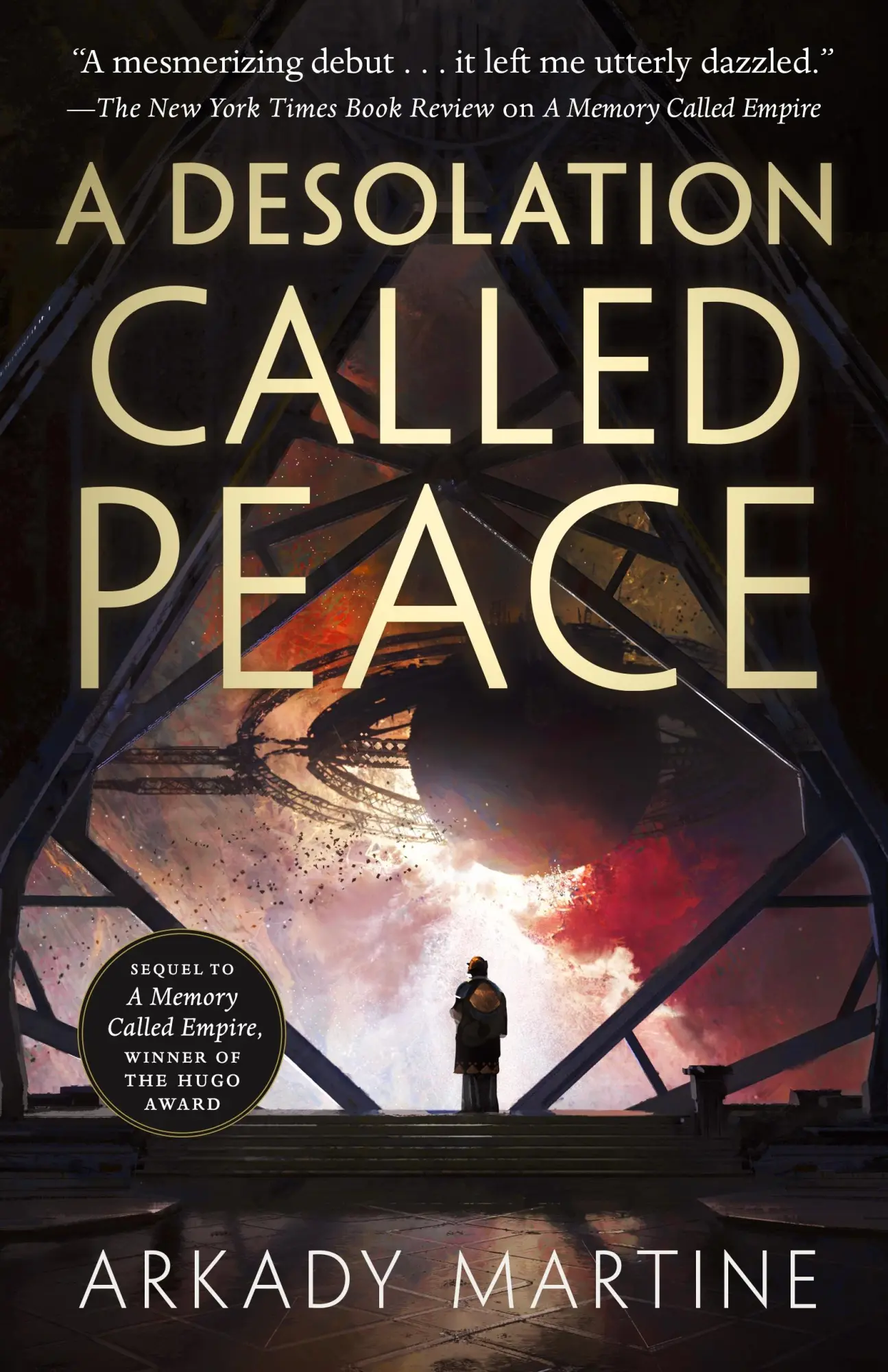 Cover: 9781250186461 | A Desolation Called Peace | Arkady Martine | Buch | Gebunden | 2021