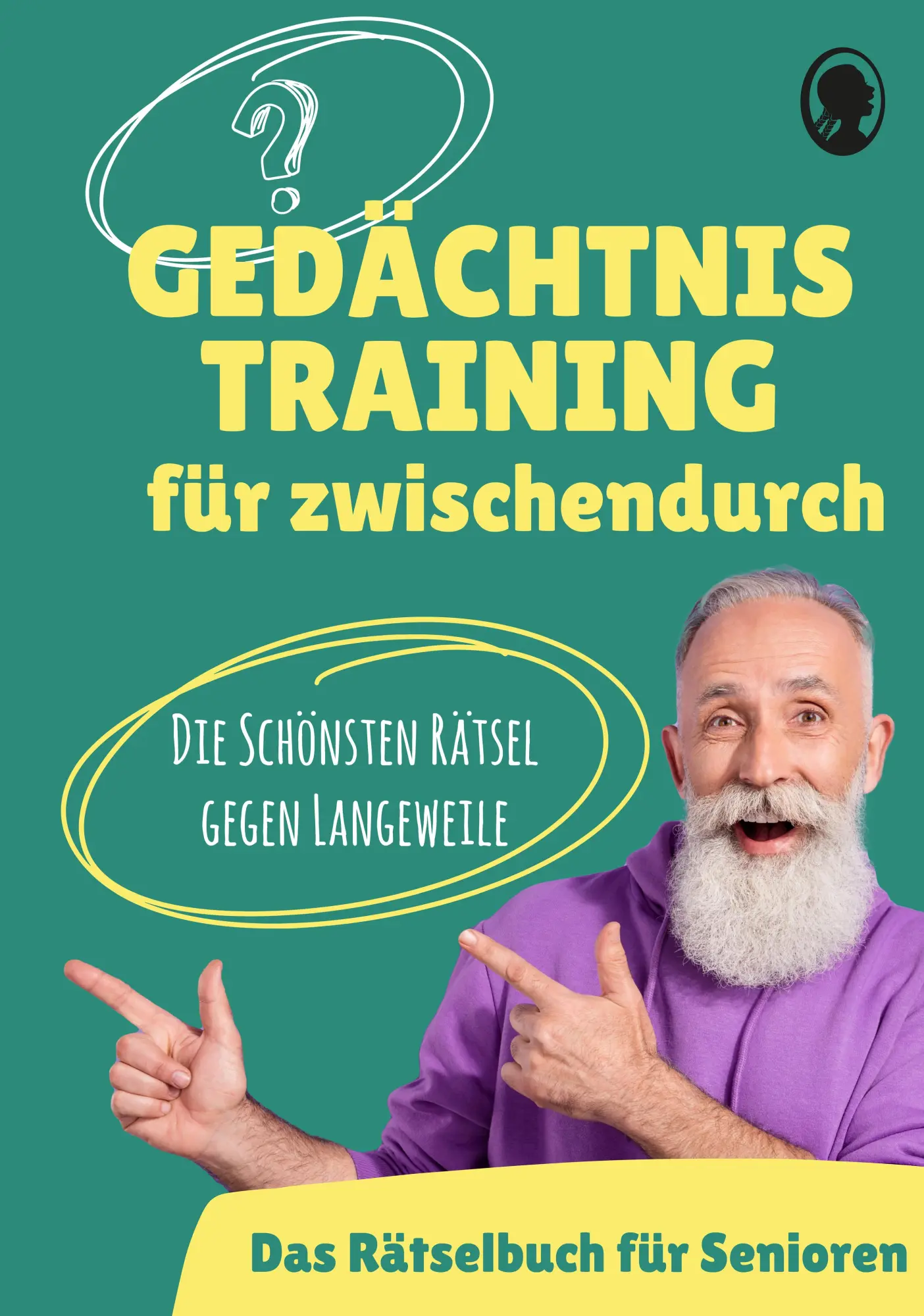 Cover: 9783948106461 | Gedächtnistraining für Senioren - Das Gedächtnistraining-Buch für...