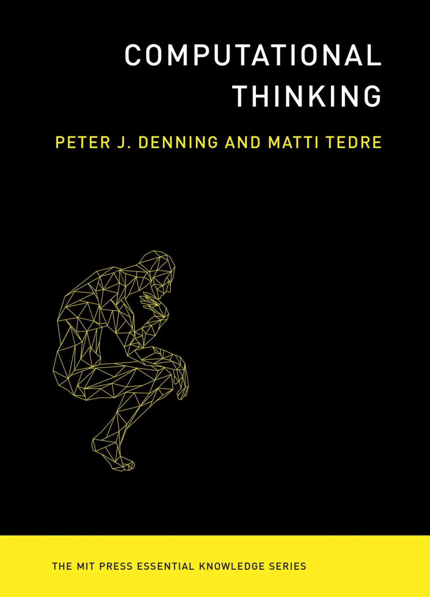 Cover: 9780262536561 | Computational Thinking | Peter J Denning (u. a.) | Taschenbuch | 2019