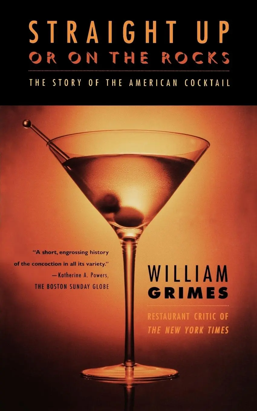 Cover: 9780865476561 | Straight Up or On the Rocks | William Grimes | Taschenbuch | Englisch